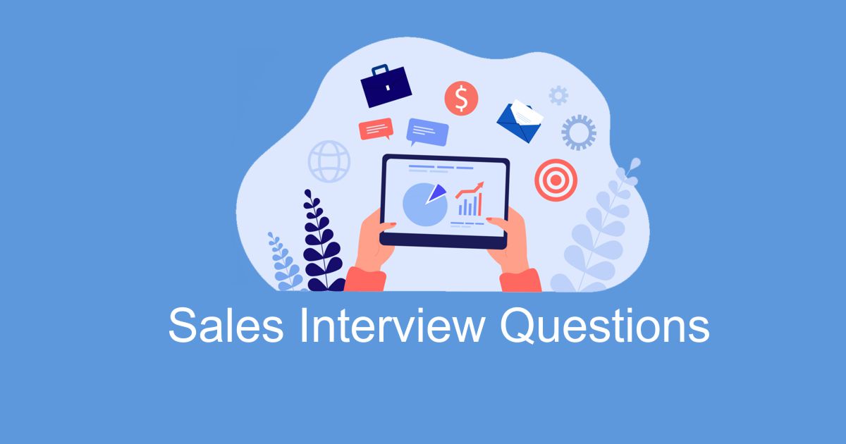 Tough Sales Interview Questions and Answers
