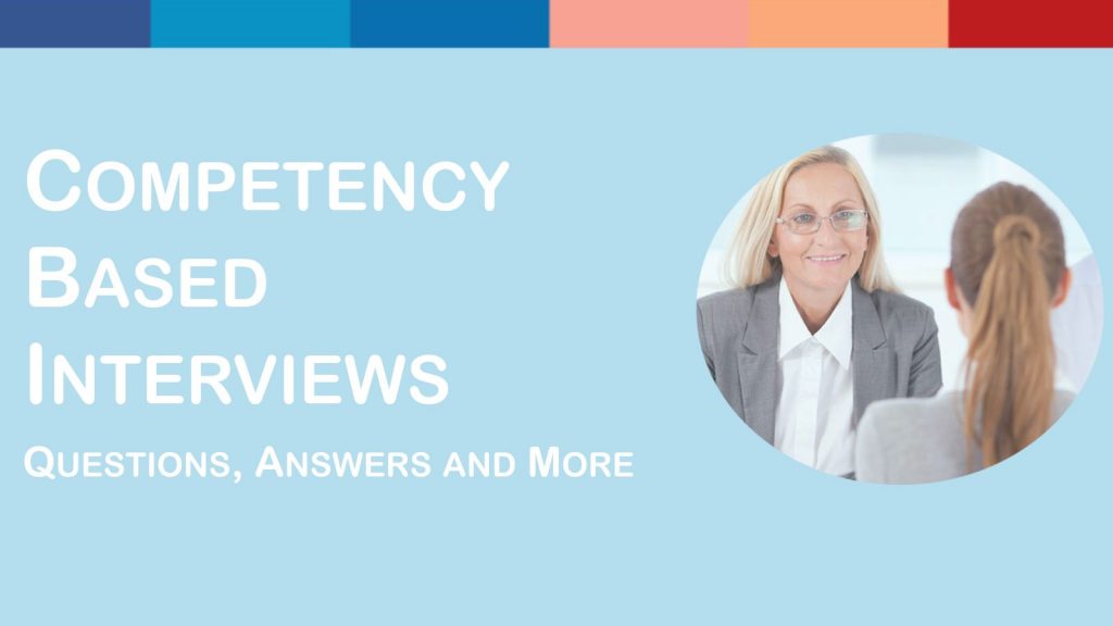 55 Competency Based Interview Questions Answers Examples (2023 Guide ...